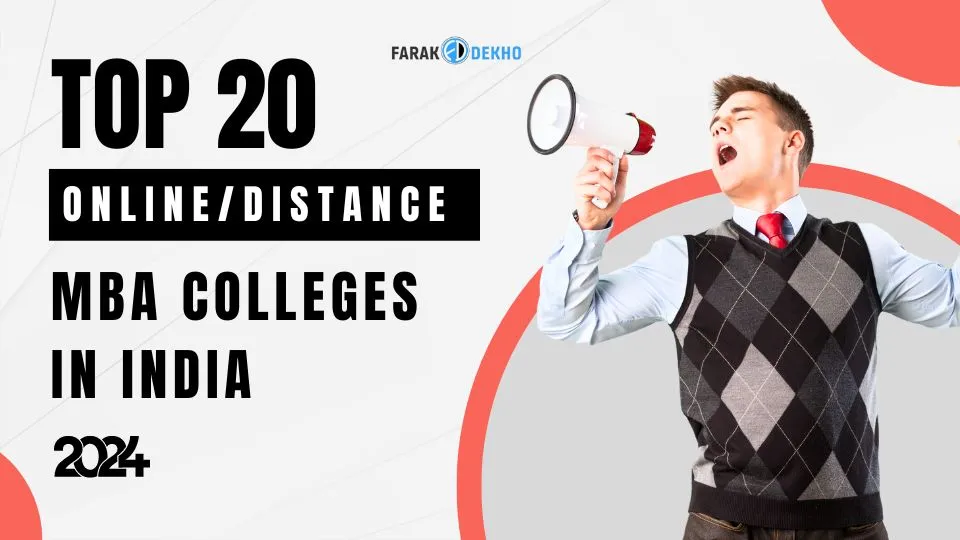 Top 20 Online/Distance MBA Colleges in India, 2024