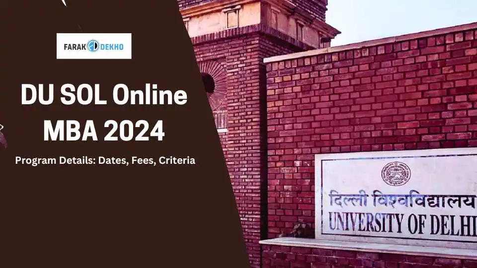 DU SOL Online MBA 2024 Program Details Dates, Fees, Criteria