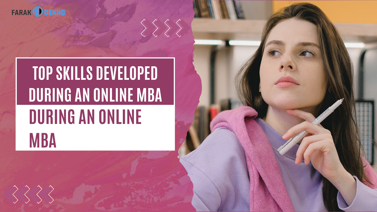 What are the Top Skills Developed During an Online MBA